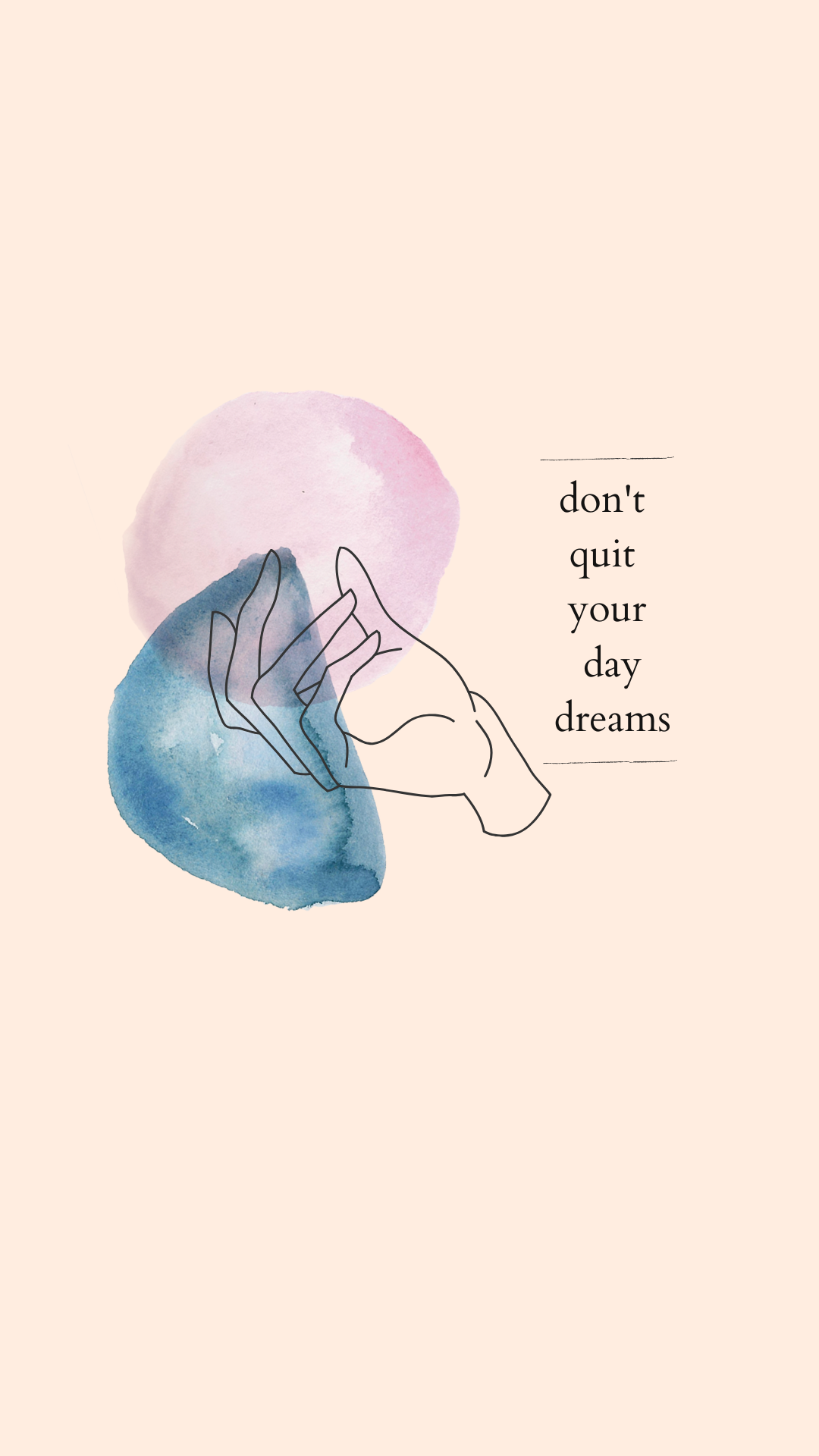 dont quit you day dream quote